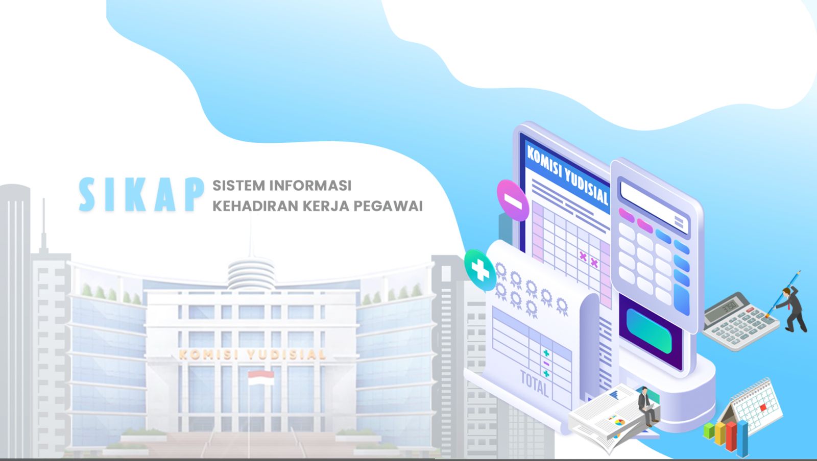 Sistem Kehadiran Kerja Pegawai Komisi Yudisial